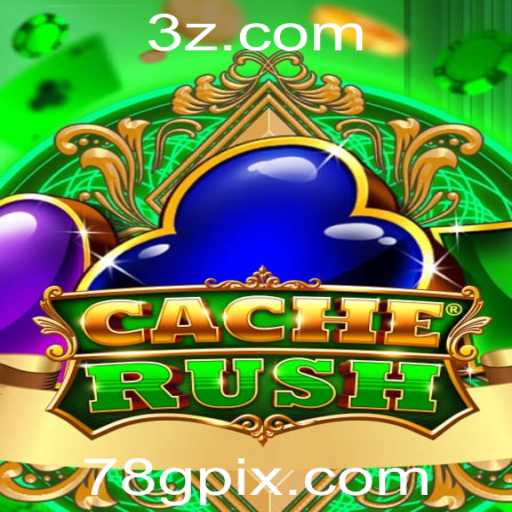CacheRush: Descubra o Novo Fenômeno dos Jogos Modernos